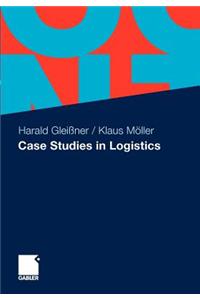 Case Studies in Logistics