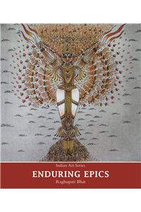 Indian Art Series: Enduring Epics