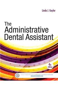 The Administrative Dental Assistant