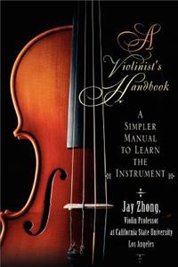 A Violinist's Handbook