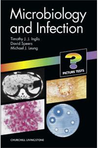 Microbiology and Infection: A Colour Guides Title