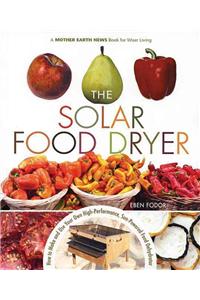 The Solar Food Dryer