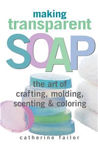 Making Transparent Soap