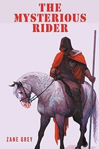 The Mysterious Rider