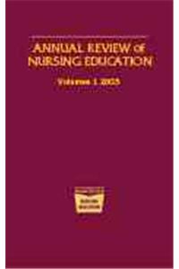 Annual Review of Nursing Education, Volume 1, 2003