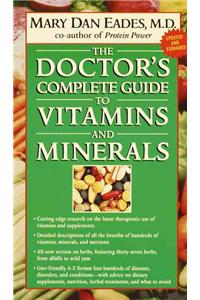 The Doctor's Complete Guide to Vitamins and Minerals