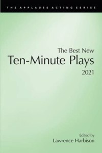 The Best New Ten-Minute Plays, 2021