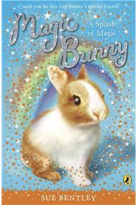 Magic Bunny: A Splash of Magic