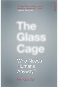 Glass Cage