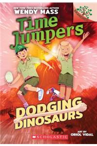 Dodging Dinosaurs: A Branches Book (Time Jumpers #4)