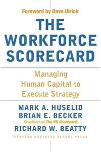 The Workforce Scorecard