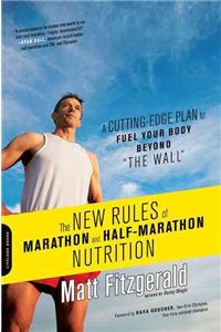 The New Rules of Marathon and Half-Marathon Nutrition