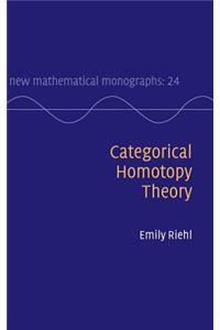 Categorical Homotopy Theory