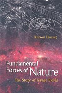 Fundamental Forces of Nature