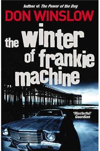 Winter of Frankie Machine