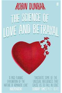 The Science of Love and Betrayal