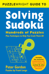 Puzzlewright Guide to Solving Sudoku