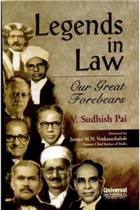 Legends in Law: Our Great Forebears