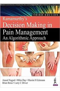 Ramamurthy's Decision Making in Pain Management