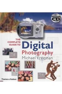 The Complete Guide to Digital Photography