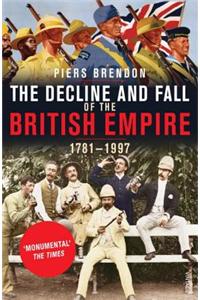 The Decline And Fall Of The British Empire