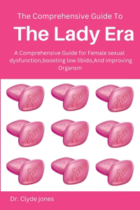 Comprehensive Guide to Lady Era