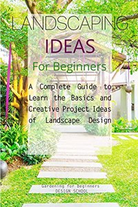 Landscaping Ideas for Beginners