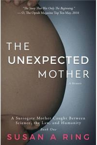 The Unexpected Mother