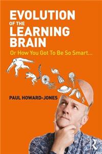 Evolution of the Learning Brain