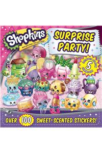 Shopkins Surprise Party!