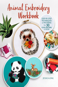 Animal Embroidery Workbook