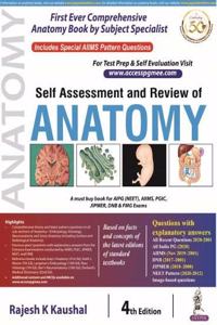 Self Assessment and Review of Anatomy