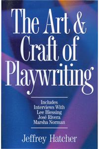 The Art & Craft of Playwriting