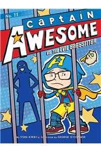 Captain Awesome vs. the Evil Babysitter