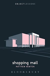 Shopping Mall (Object Lessons)