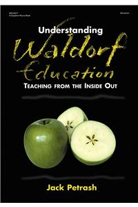 Understanding Waldorf Education