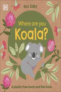 Where Are You? Koala