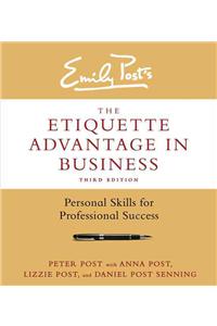 The Etiquette Advantage in Business