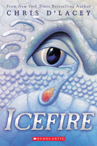 Icefire (the Last Dragon Chronicles #2)