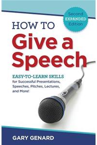 How to Give a Speech