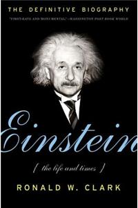 Einstein: The Life and Times