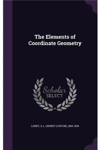 The Elements of Coordinate Geometry