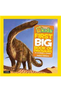 National Geographic Little Kids First Big Book of Dinosaurs