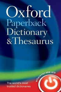 Oxford Paperback Dictionary & Thesaurus 3e