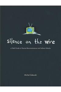 Silence on the Wire