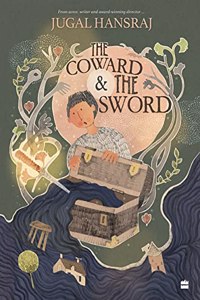 The Coward And The Sword