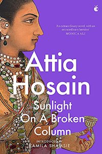 Sunlight on a Broken Column (Virago Modern Classics)