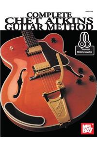 Complete Chet Atkins Guitar Method