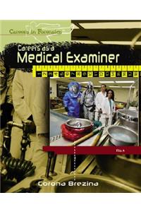 Careers as a Medical Examiner