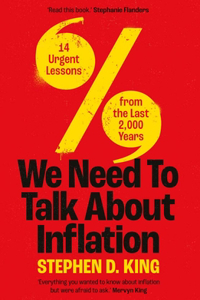 We Need to Talk about Inflation